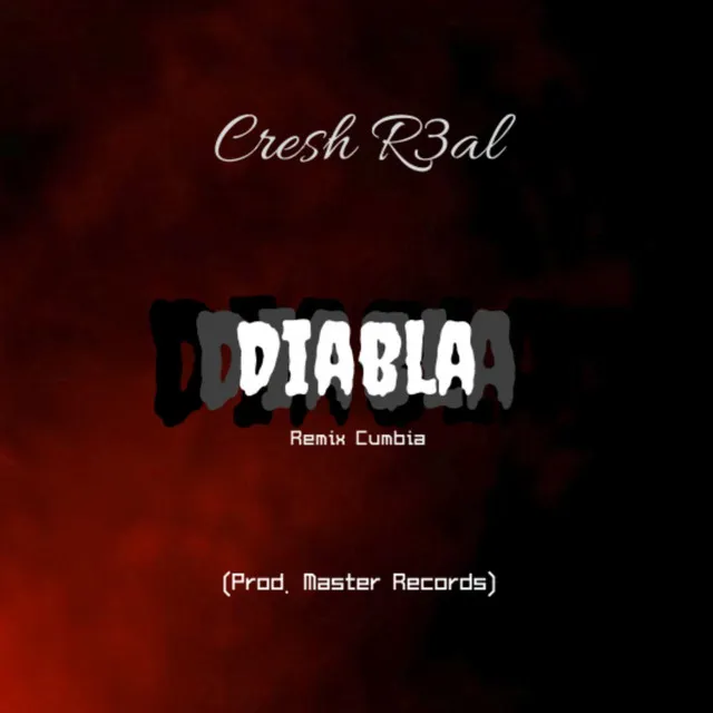 Diabla (Master Records Remix)