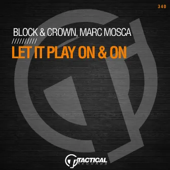 Let It Play On & On by Marc Mosca