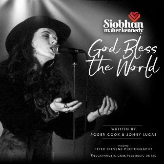 God Bless the World by Siobhan Maher Kennedy