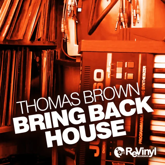 Bring Back House - Original Mix