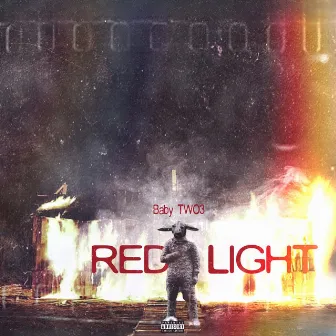 RED LIGHT by Baby Two3