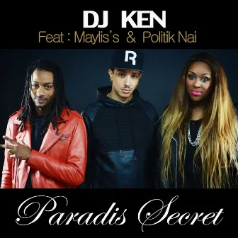 Paradis secret by DJ Ken