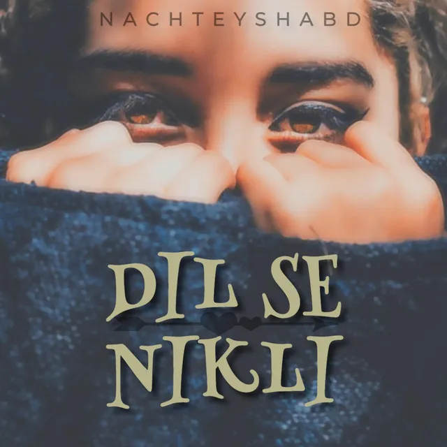 DIL SE NIKLI