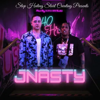 40 Hrs by J-Nasty