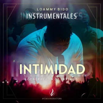 Intimidad Pistas by Loammy Bido