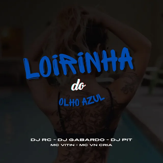 Loirinha do Olho Azul