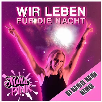 Wir leben für die Nacht (DJ Daniel Hahn Remix) by Daniel Hahn