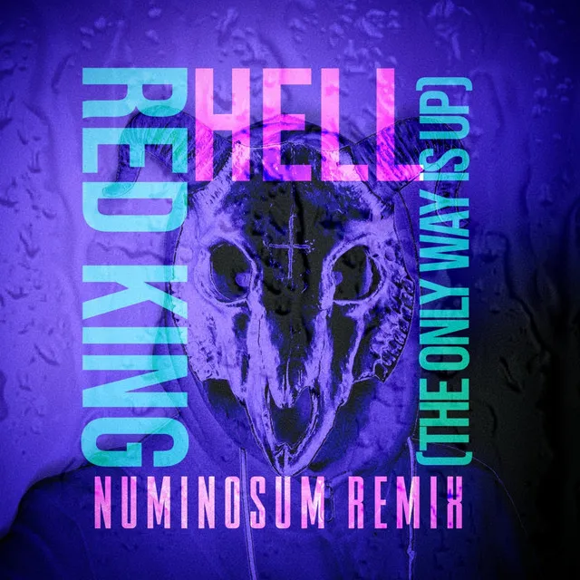 Hell (The Only Way is Up) - Numinosum Remix