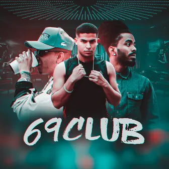 69 Club by Tríade