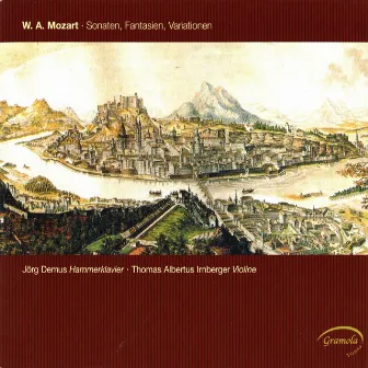 Mozart: Sonatas, Fantasies, Variations by Thomas Albertus Irnberger