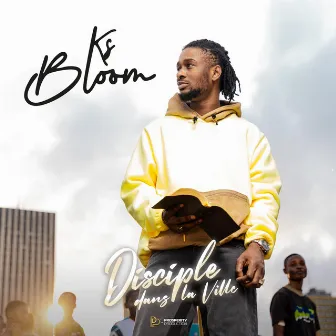 Disciple dans la ville by Ks Bloom