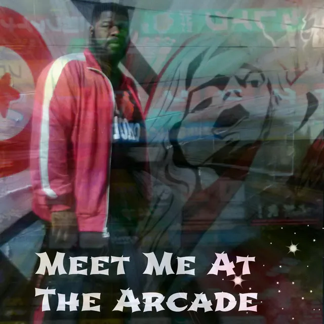 Meet Me At the Arcade