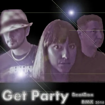 Get Party (Rmx 2014) by Beatbox