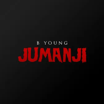 Jumanji by B Young