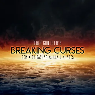 Breaking Curses (Club Remix) by Bashar