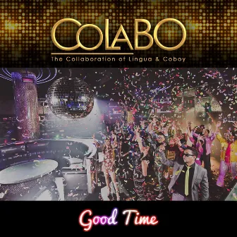 Good Time by Colabo