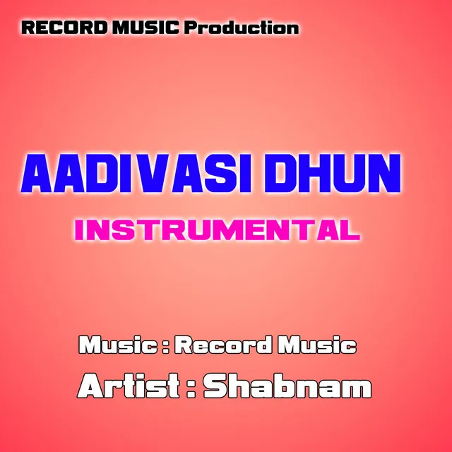 Aadivasi Dhun Instrumental