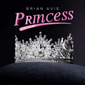 Princess by Brian Avie