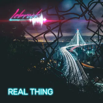 Real Thing by LeBrock