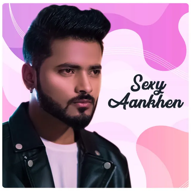 Sexy Aankhen