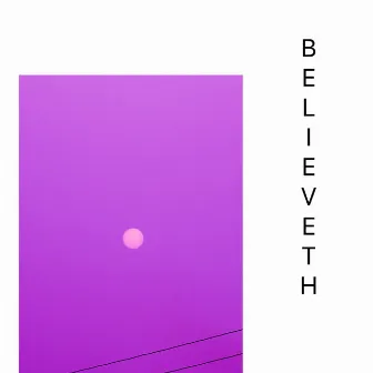 Believeth by Jamaal Meeks