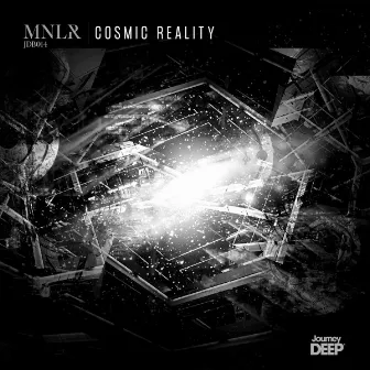 Cosmic Reality by MNLR