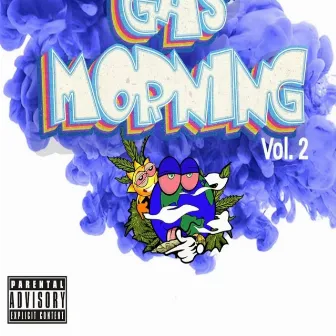 GasMorning Vol. 2 by GasMan