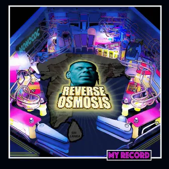 My Record by Reverse Osmosis