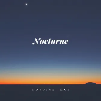 Nocturne by Nordine Mcs