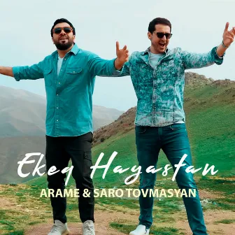 Ekeq Hayastan by Arame