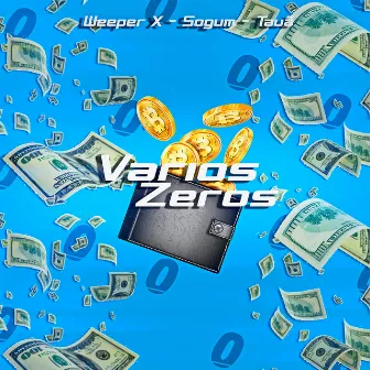 Vários Zeros by Weeper X