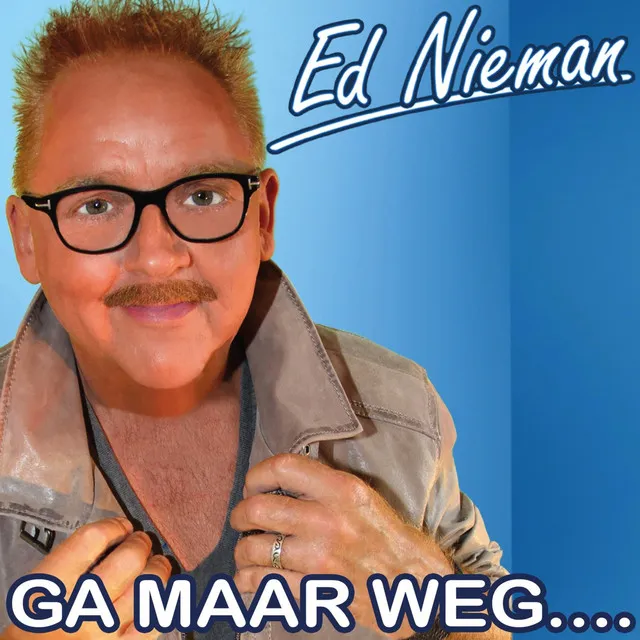 Ga Maar Weg