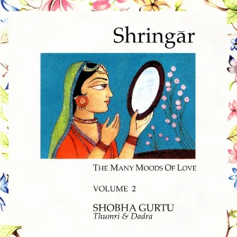 Shringar, Vol. 2 by Shobha Gurtu