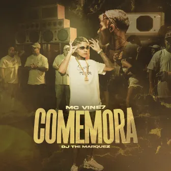 Comemora by DJ Thi Marquez