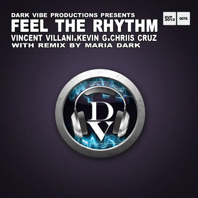 Feel the Rhythm - Maria Dark's Felt It Remix