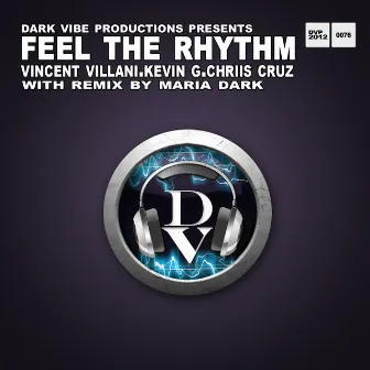 Feel the Rhythm by Kevin G