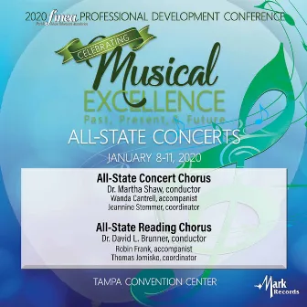 2020 Florida Music Education Association (FMEA): All-State Concert Chorus & All-State Reading Chorus [Live] by Martha Shaw