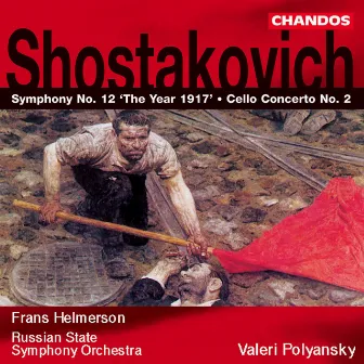 Shostakovich: Symphony No. 12 