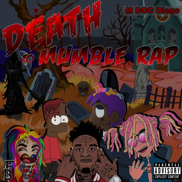 Death to Mumble Rap