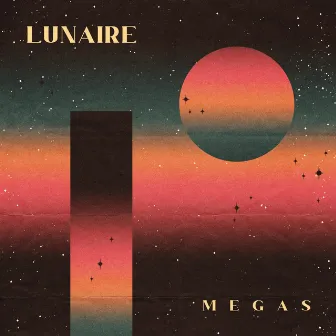 Lunaire by MEGAS