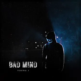 Bad Mind by Young J