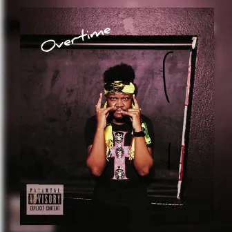 Overtime by AB Crazy