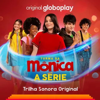 Turma da Mônica: A Série (EP Trilha Sonora Original) by Fabio Góes