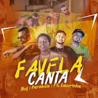 Favela Canta by Jhef