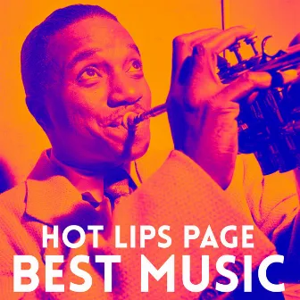 Best Music by Hot Lips Page