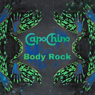 Body Rock by Capochino