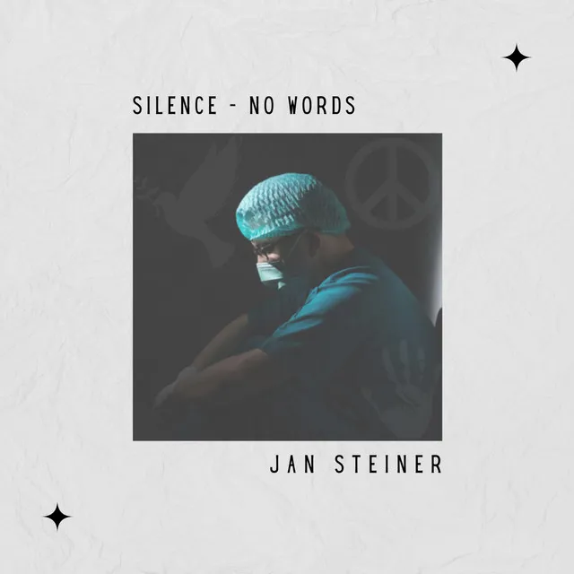 Silence - no words