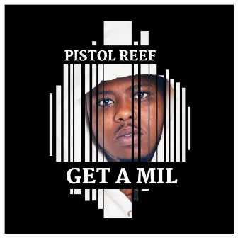 Get a Mil by Pistol Reef