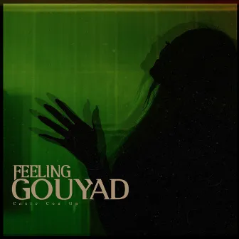 Feeling Gouyad by Zouk Love