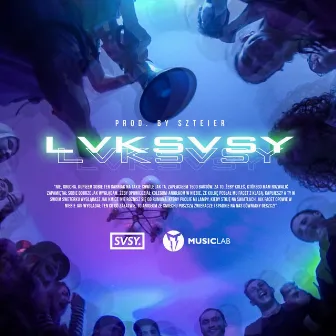 LVKSVSY by SVSY